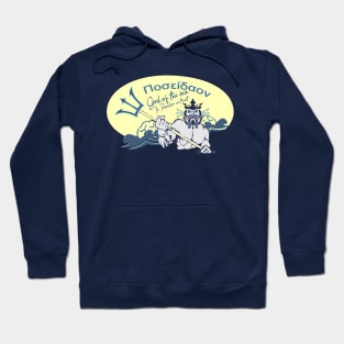 Poseidon - God of the Sea - In Poseidon we Trust Hoodie